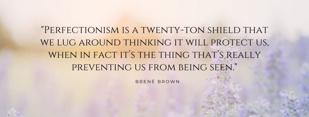 Perfectionism quote
